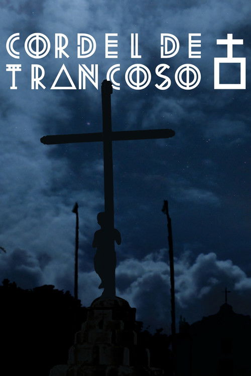 Cordel de Trancoso (2016) poster