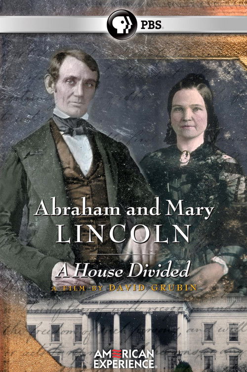 Abraham and Mary Lincoln:  A House Divided (2005) poster