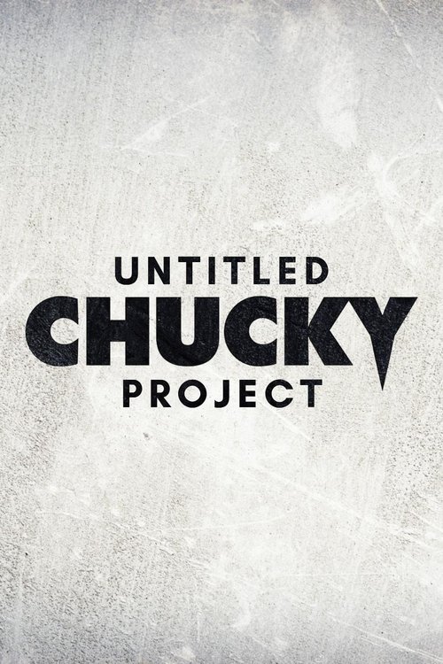 Untitled Chucky Film poster