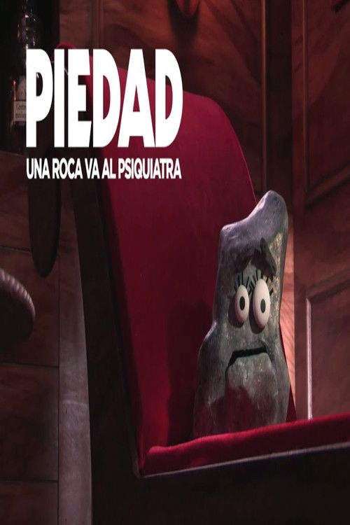 Piedad: una roca va al psiquiatra (2015) poster