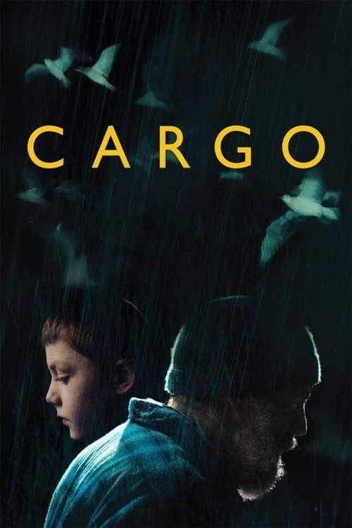 Cargo (2017) poster