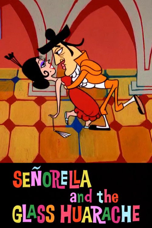 Señorella and the Glass Huarache (1964) poster