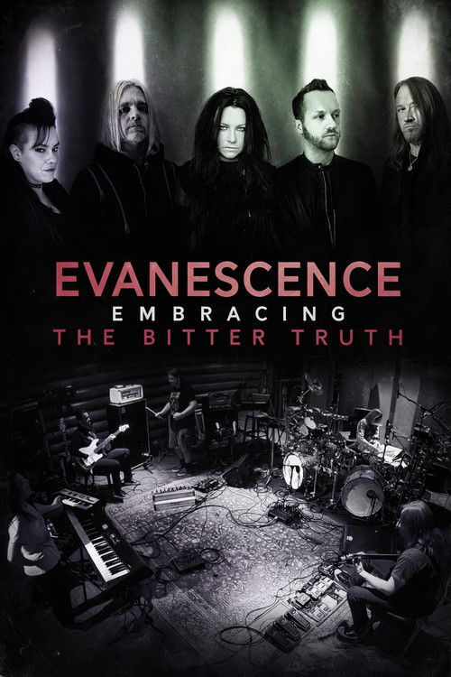 Evanescence: Embracing the Bitter Truth (2021) poster