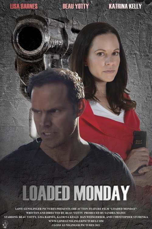 Loaded Monday (2021) poster