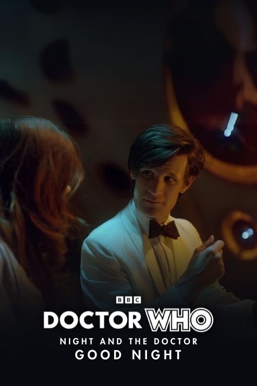 Doctor Who - Night and the Doctor: Good Night (2012) poster