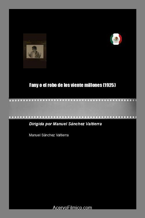 Fanny o el robo de los veinte millones (1925) poster