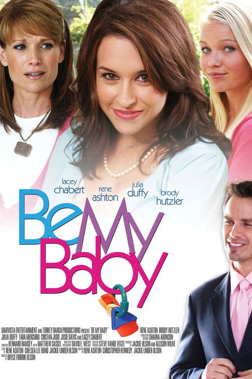 Be My Baby (2007) poster