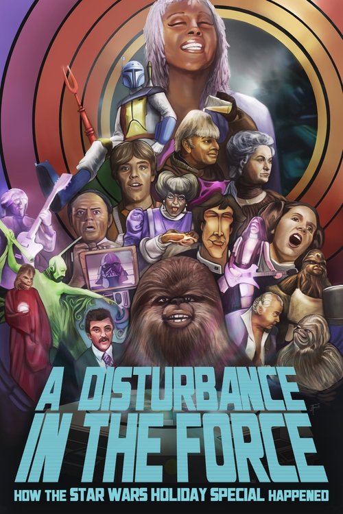 A Disturbance in the Force: How the Star Wars Holiday Special Happened (2023) poster