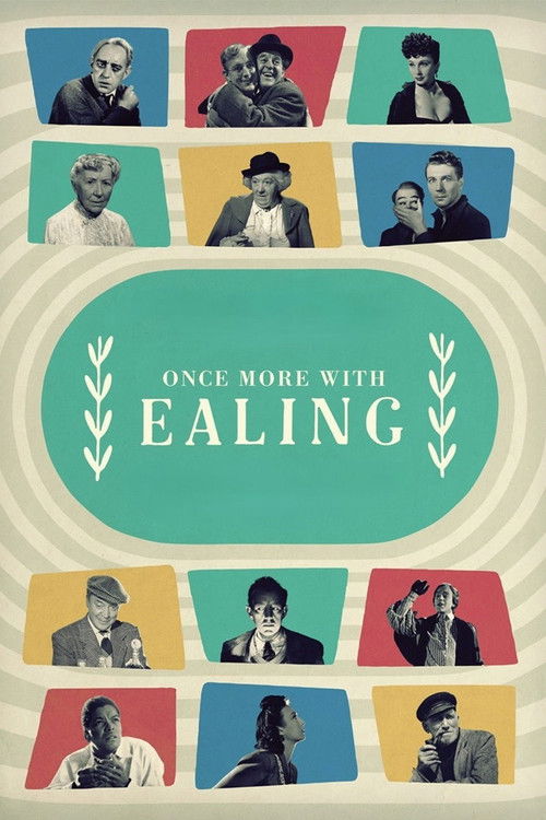 Once More with Ealing (2019) poster