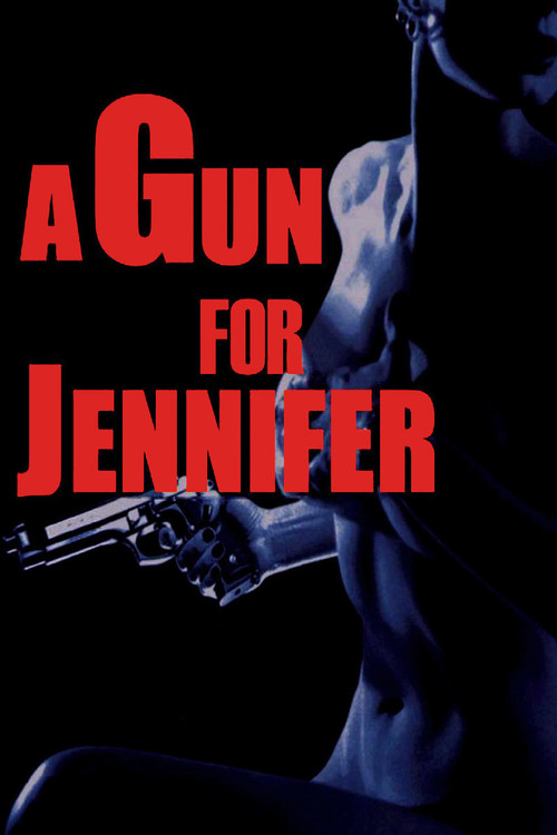 A Gun for Jennifer (1997) poster