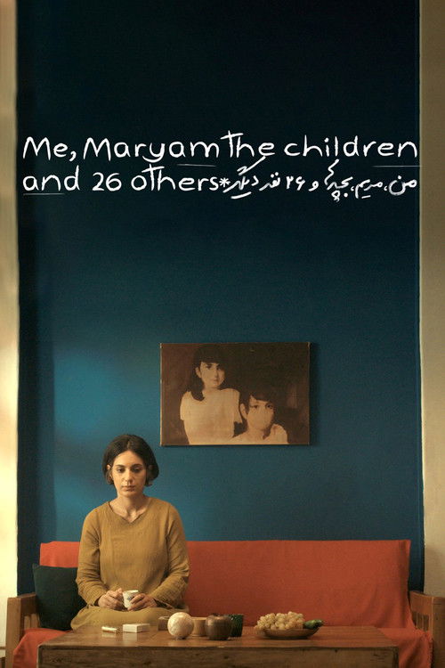 Me, Maryam, the Children and 26 Others (2024) poster