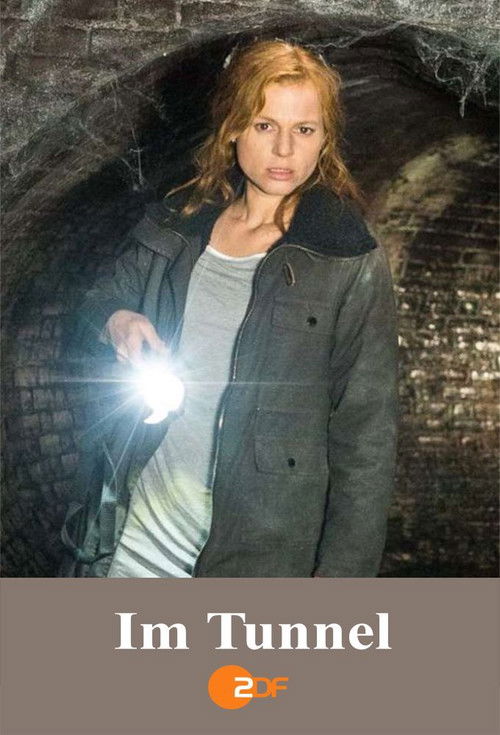 Im Tunnel (2017) poster