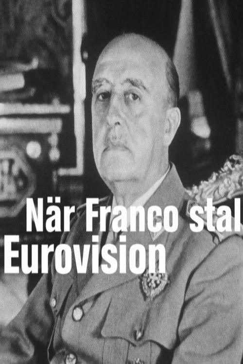 När Franco stal Eurovision (2019) poster