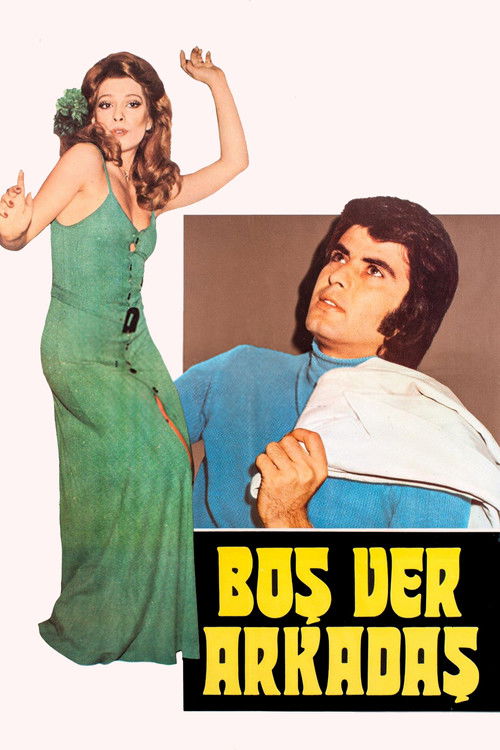Boşver Arkadaş (1974) poster