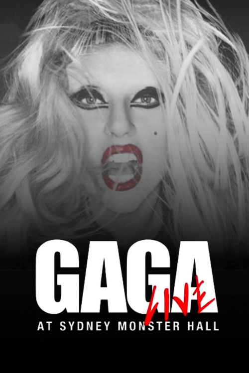 GAGA Live at Sydney Monster Hall (2011) poster