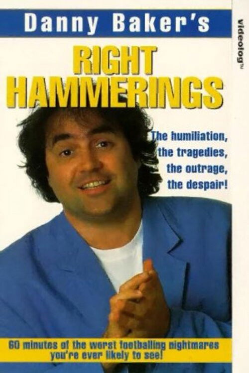 Danny Bakers Right Hammerings (1993) poster