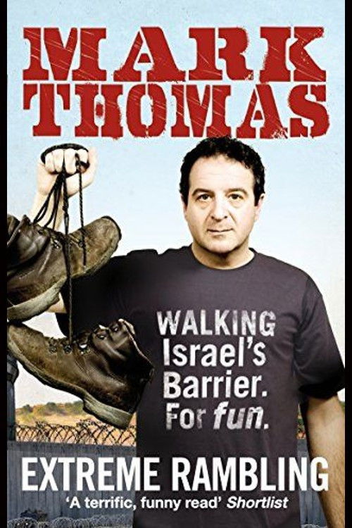 Mark Thomas: Walking the Wall (2018) poster