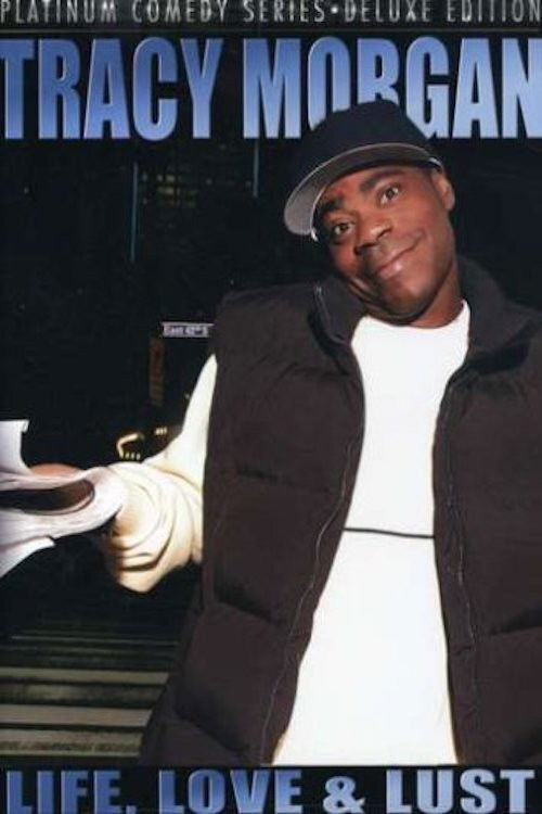 Tracy Morgan: Life, Love & Lust (2006) poster