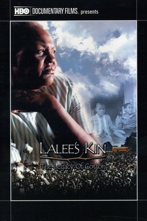 LaLee's Kin: The Legacy of Cotton (2001) poster