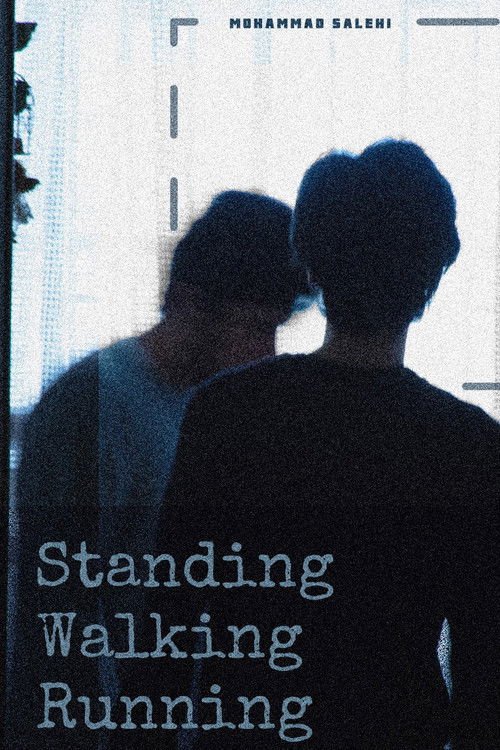 Standing Walking Running (2023) poster