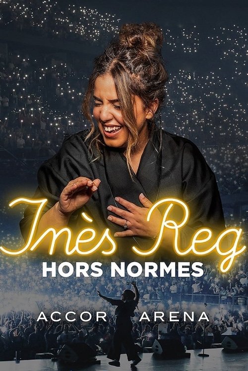 Inès Reg Hors Normes (2024) poster
