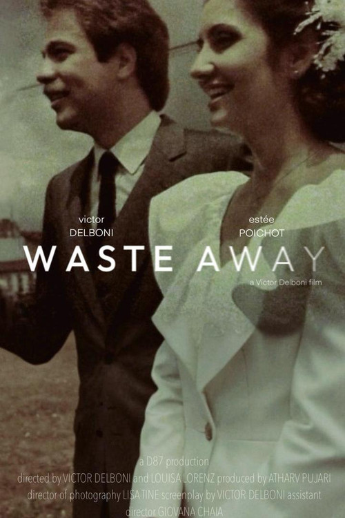 Waste Away (2025) poster