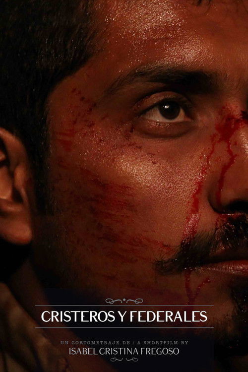 Cristeros and Federals (2011) poster