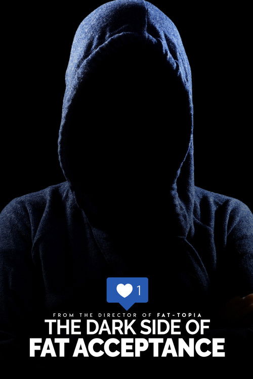 The Dark Side of Fat Acceptance (2020) poster