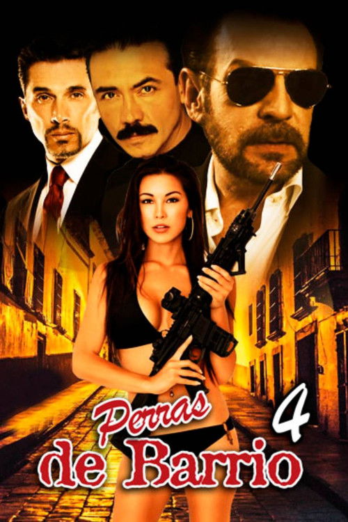 Perras de barrio 4 (2018) poster