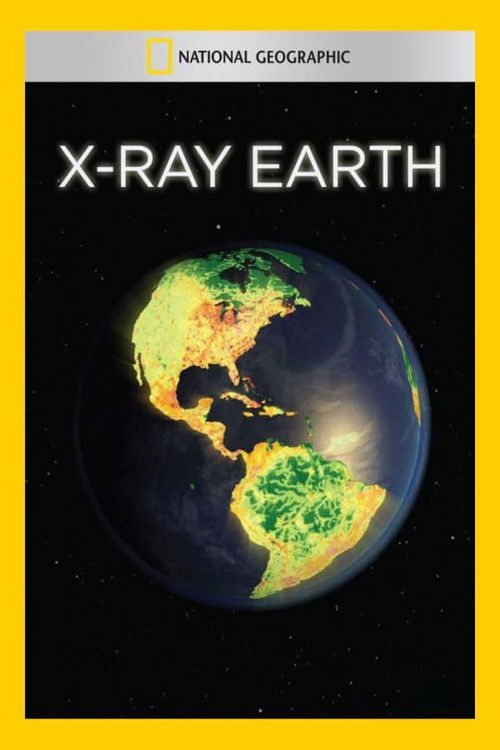X-Ray Earth (2011) poster