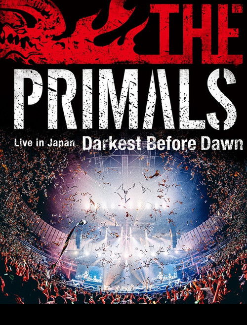 THE PRIMALS Live in Japan - Darkest Before Dawn (2025) poster