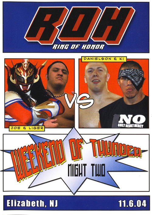 ROH: Weekend of Thunder - Night 2 (2004) poster