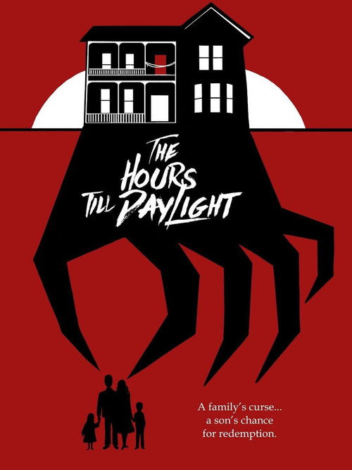 The Hours Till Daylight (2016) poster