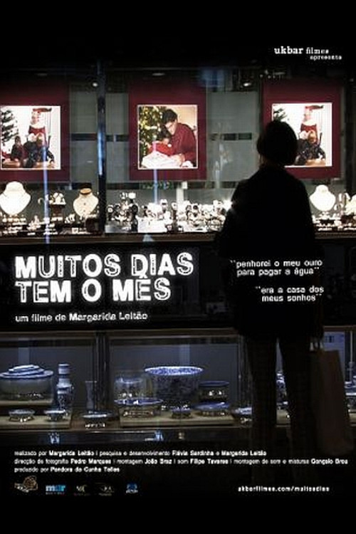 Muitos Dias Tem o Mês (2009) poster