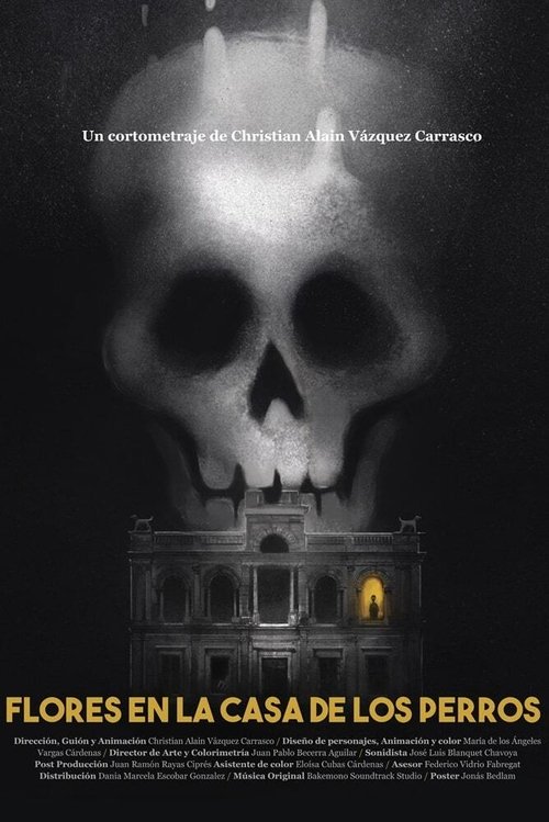 Flores in the House of the Dogs (2021) poster