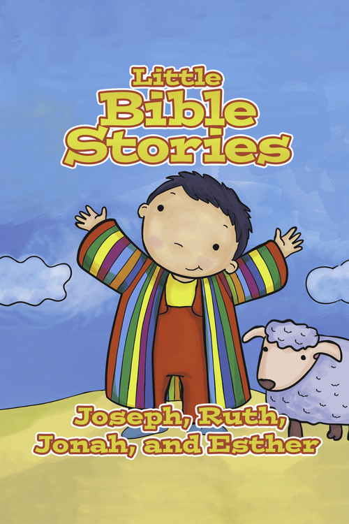 Little Bible Stories: Joseph, Ruth, Jonah, and Esther (2017) poster