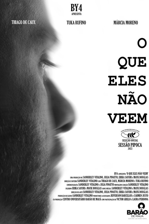 O Que Eles Não Veem (2023) poster