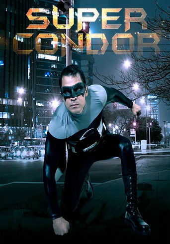 Súper Cóndor (2016) poster