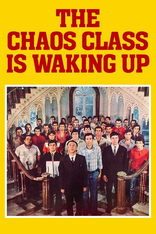 The Chaos Class Is Waking Up (1976) poster