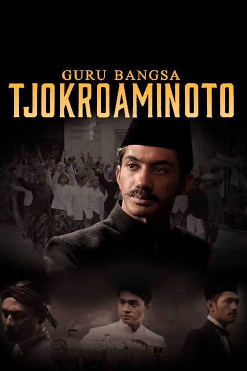 Guru Bangsa Tjokroaminoto (2015) poster
