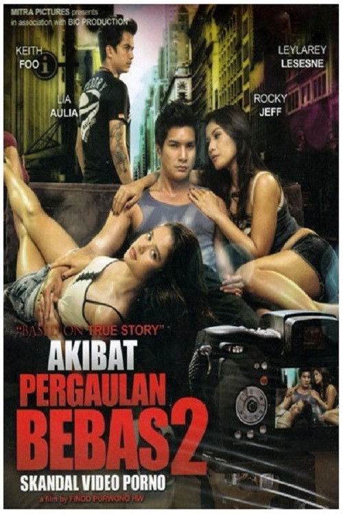 Akibat Pergaulan Bebas 2 (2011) poster