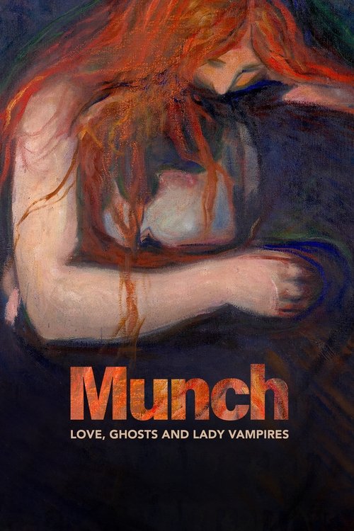 Munch - Amori, fantasmi e donne vampiro (2022) poster