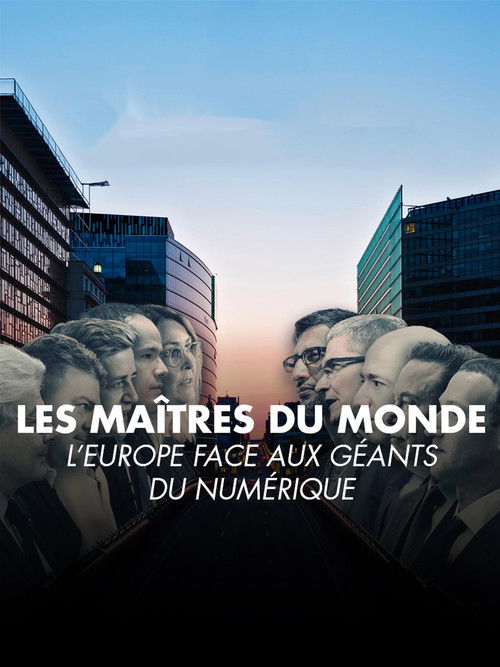 Les maîtres du monde : l'Europe face aux géants du numérique (2024) poster