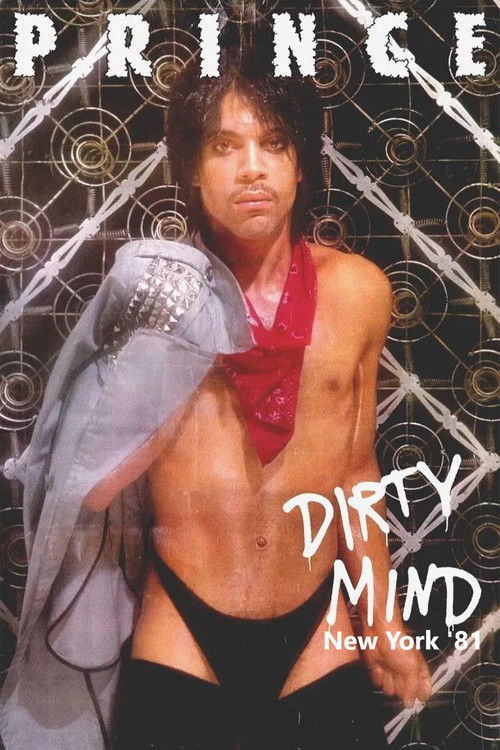 Prince - Dirty Mind New York '81 (1981) poster