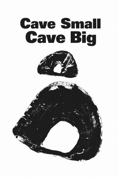 Cave Small Cave Big (2017) poster
