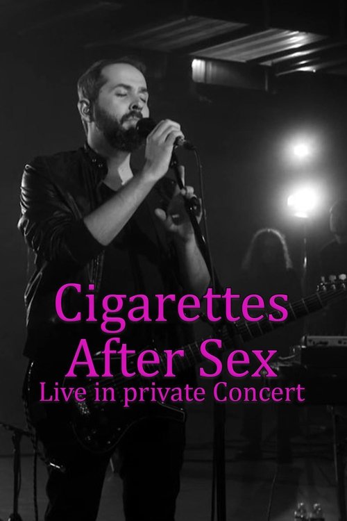 Cigarettes After Sex in Private Paris Concert (2023) poster