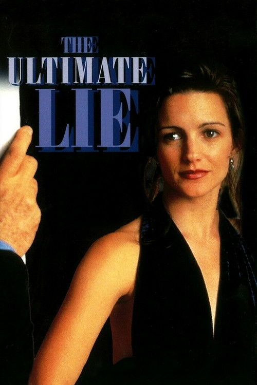 The Ultimate Lie (1996) poster