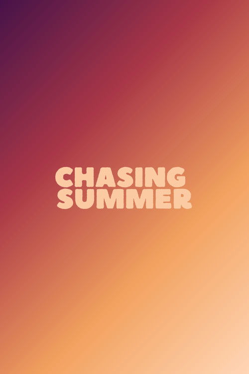 Chasing Summer (2026) poster