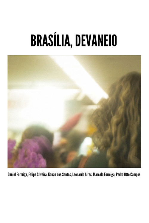 Brasília, Devaneio (2025) poster