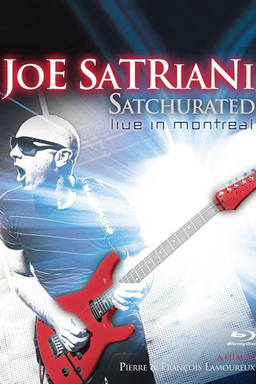 Joe Satriani: Satchurated - Live in Montreal (2012) poster